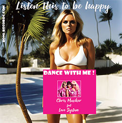 Dance with me! ChrisMusiker feat. LoveSystem